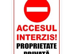 Proprietate privata si accesul interzis